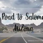 Day Trip to Salome, Arizona